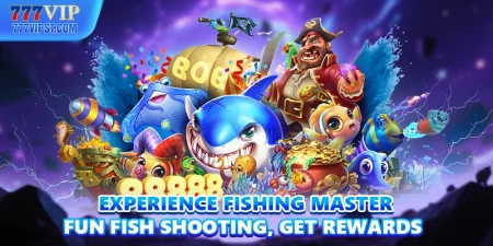 Experience Fishing Master Fun Fish Shooting Get Rewards