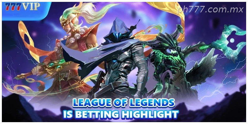 League of Legends betting highlight